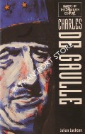 Charles de Gaulle by JACKSON, Julian
